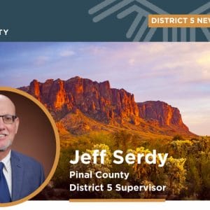 Quarterly newsletter from Pinal County District 5